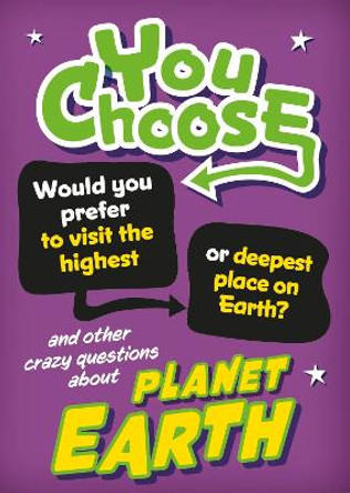 You Choose: Planet Earth Izzi Howell 9781526324283