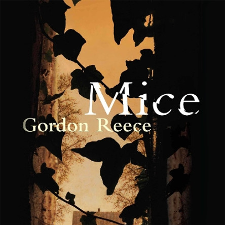 Mice Gordon Reece 9781035065189