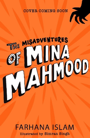 The Misadventures of Mina Mahmood Farhana Islam 9780008639983