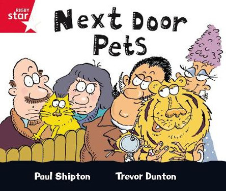 Rigby Star Guided Red Level: Next Door Pets Single by Paul Shipton 9780433026730 [USED COPY]