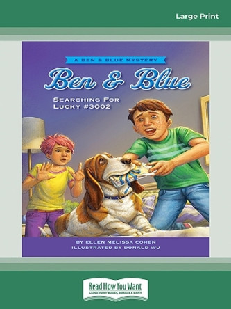 Ben & Blue: Searching for Lucky #3002 Ellen Melissa Cohen 9780369399465