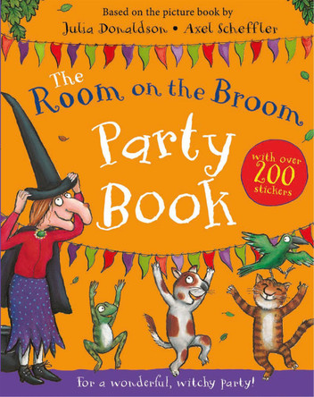 The Room on the Broom Party Book by Julia Donaldson