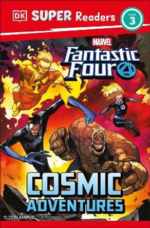 DK Super Readers Level 3 Marvel Fantastic Four Cosmic Adventures DK 9780241718162