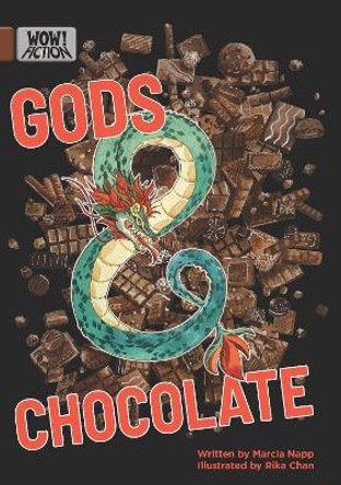 Gods & Chocolate Marcia Napp 9781788378413