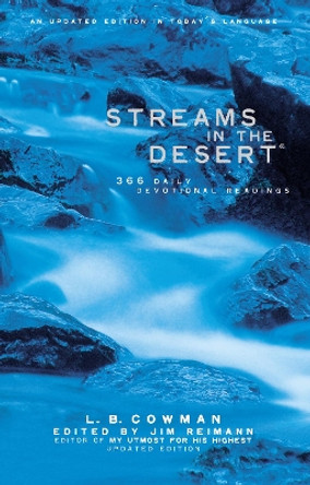 Streams in the Desert: 366 Daily Devotional Readings by L. B. E. Cowman 9780310230113 [USED COPY]