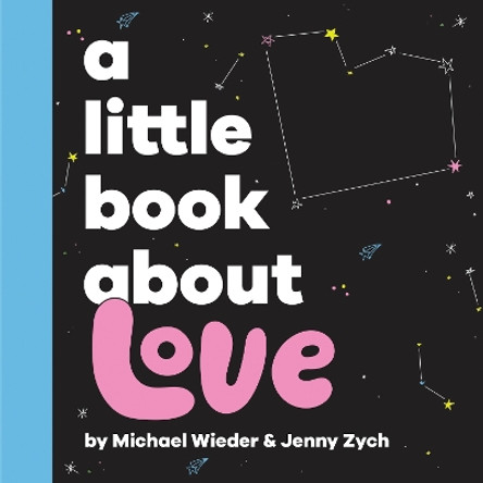 A Little Book About Love Jenny Zych 9780241742907