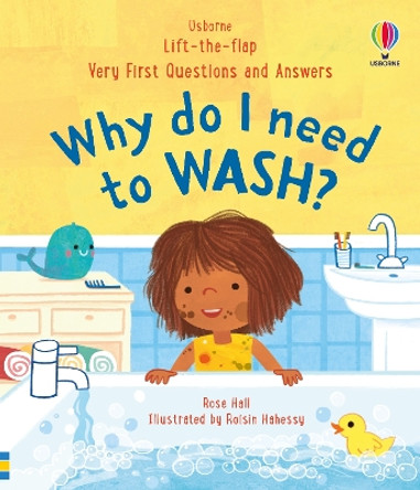 Very First Questions & Answers: Why do I need to wash? Rose Hall 9781803701950