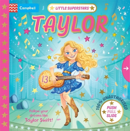 Little Superstars: Taylor Campbell Books 9781035061723