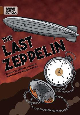 The Last Zeppelin Lindsay Littleson 9781788378420