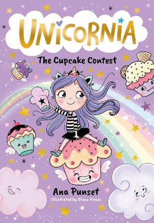 Unicornia: The Cupcake Contest Ana Punset 9781529520019