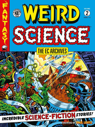 The Ec Archives: Weird Science Volume 2 by Al Feldstein 9781506733388 [USED COPY]