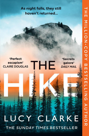 The Hike by Lucy Clarke 9780008462468 [USED COPY]