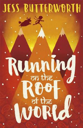 Running on the Roof of the World by Jess Butterworth