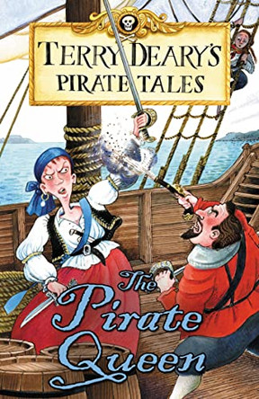 Pirate Tales: The Pirate Queen by Terry Deary 9781408128350 [USED COPY]