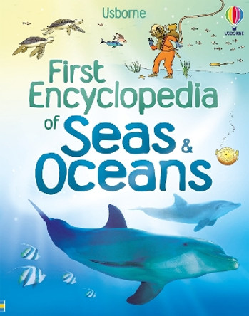 First Encyclopedia of Seas and Oceans Ben Denne 9781836041658