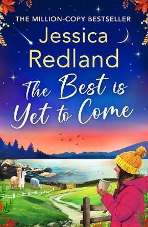 The Best Is Yet To Come Jessica Redland 9781835182871