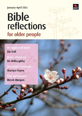 Bible Reflections for Older People January-April 2025 Eley McAinsh 9781800393042