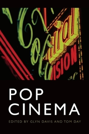 Pop Cinema Glyn Davis 9781474497909