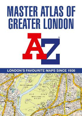 A-Z Master Atlas of Greater London A-Z Maps 9780008724511