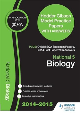 SQA Specimen Paper, 2014 Past Paper National 5 Biology & Hodder Gibson Model Papers by SQA 9781471836954 [USED COPY]