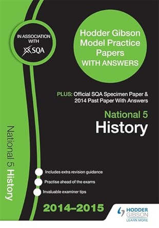 SQA Specimen Paper, 2014 Past Paper National 5 History & Hodder Gibson Model Papers by SQA 9781471837074 [USED COPY]