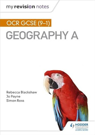 My Revision Notes: OCR GCSE (9-1) Geography A by Simon Ross 9781510418936 [USED COPY]