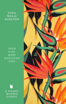 Their Eyes Were Watching God Zora Neale Hurston 9780349019680