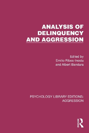 Analysis of Delinquency and Aggression Emilio Ribes-Inesta 9781032783796