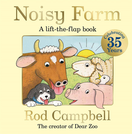 Noisy Farm: 35th Anniversary Edition Rod Campbell 9781035055791