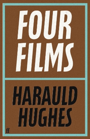 Four Films Harauld Hughes 9780571393060