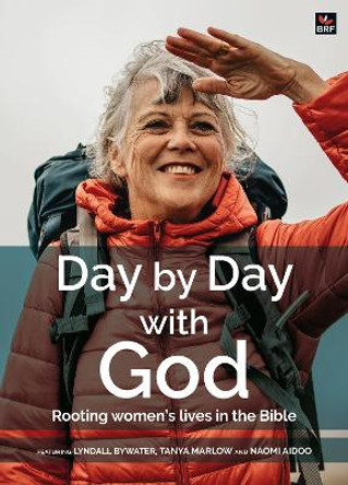 Day by Day with God January-April 2025: Rooting women's lives in the Bible Jackie Harris 9781800393622