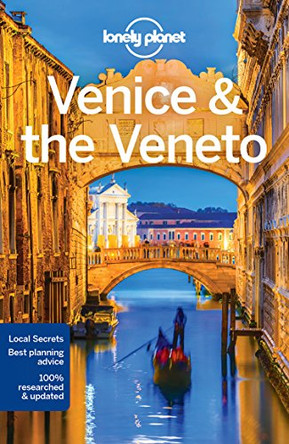 Lonely Planet Venice & the Veneto by Lonely Planet 9781786572608 [USED COPY]