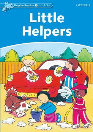 Dolphin Readers Level 1: Little Helpers by Mary Rose