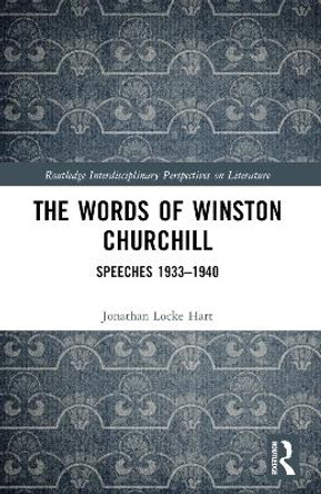 The Words of Winston Churchill Jonathan Locke Hart 9781032314907