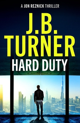 Hard Duty J. B. Turner 9781542039840