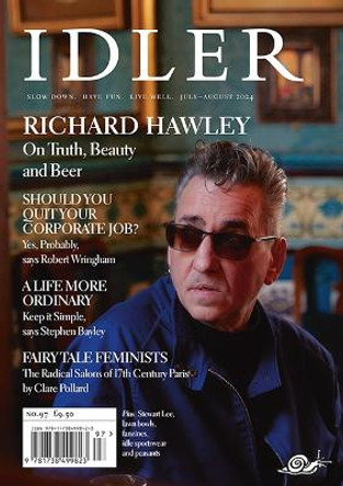 Idler 97, Richard Hawley Tom Hodgkinson 9781738499823