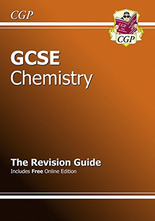 GCSE Chemistry Revision Guide (with Online Edition) (A*-G Course) by CGP Books 9781841466408 [USED COPY]