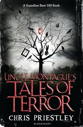 Uncle Montague's Tales of Terror by Chris Priestley 9781408802762 [USED COPY]