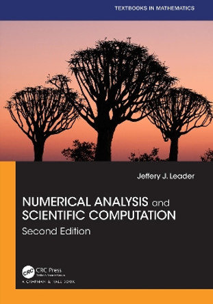 Numerical Analysis and Scientific Computation Jeffery J Leader 9781032204833