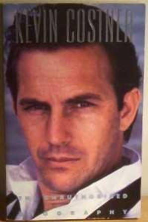 Kevin Costner: The Unauthorised Biography by Keith Todd 9781870049818 [USED COPY]