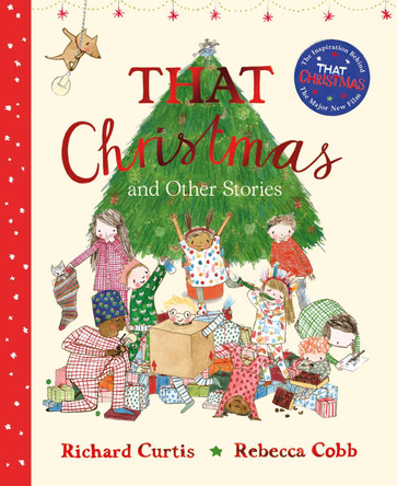 That Christmas and Other Stories Richard Curtis 9780241733752