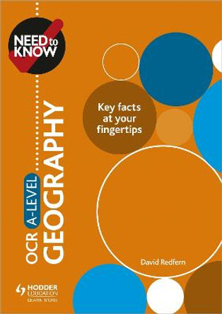 Need to Know: OCR A-level Geography by David Redfern