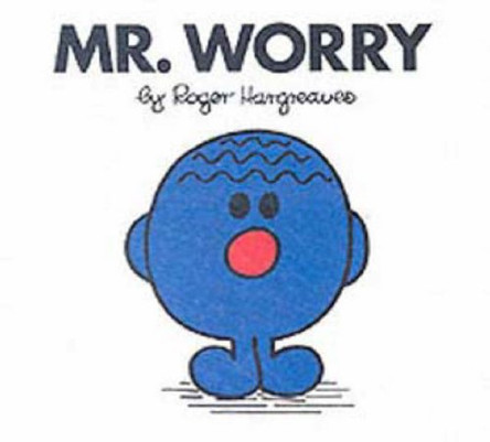 Mr. Worry by Roger Hargreaves 9780749852139 [USED COPY]