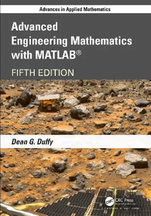 Advanced Engineering Mathematics with MATLAB Dean G Duffy 9781032164984