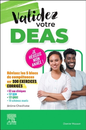 Validez votre DEAS: Aide-soignant Jérôme Chevillotte 9782294782558