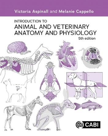 Introduction to Animal and Veterinary Anatomy and Physiology Victoria Aspinall 9781800624047