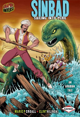 Graphic Universe: Sinbad by Clint Hillinski 9780761343509 [USED COPY]