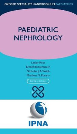 Paediatric Nephrology by Lesley Rees