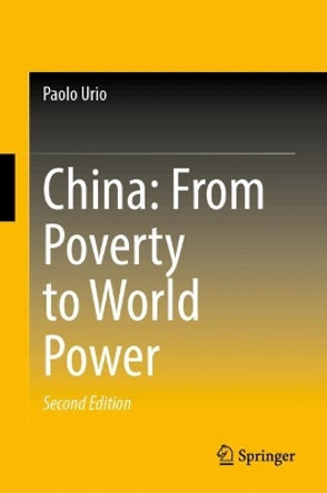 China: From Poverty to World Power Paolo Urio 9789819769216