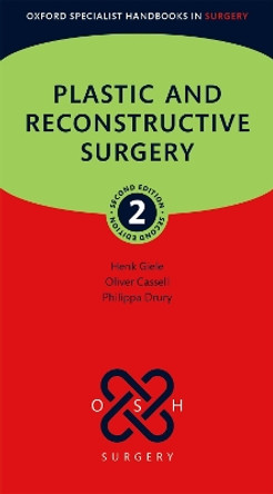 Plastic and Reconstructive Surgery Prof Henk Giele 9780192867483